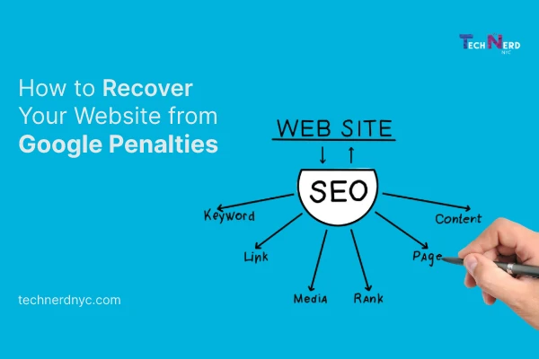 How to Recover Your Website from Google Penalties